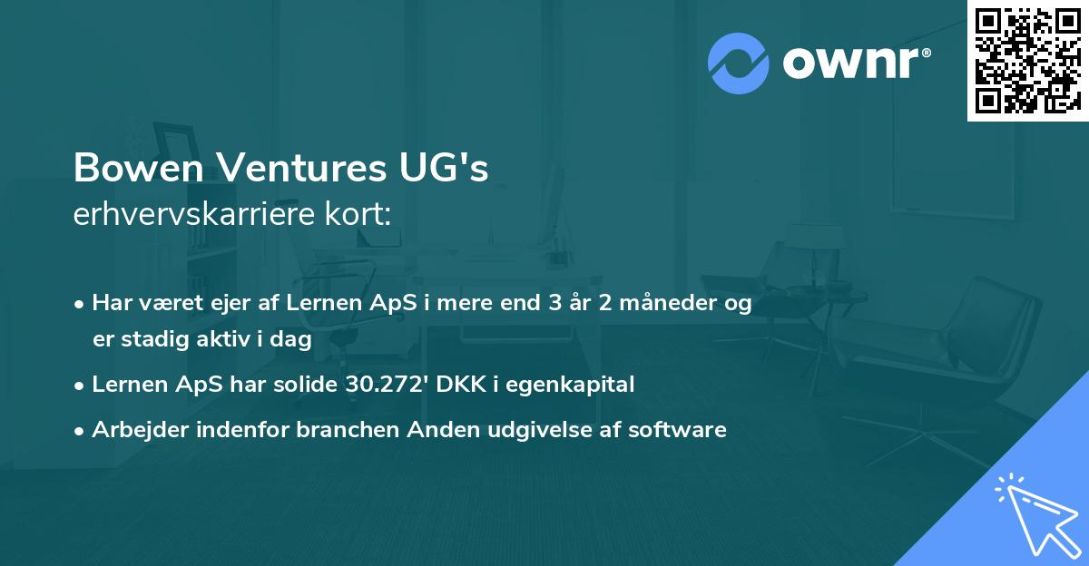 Bowen Ventures UG's erhvervskarriere kort