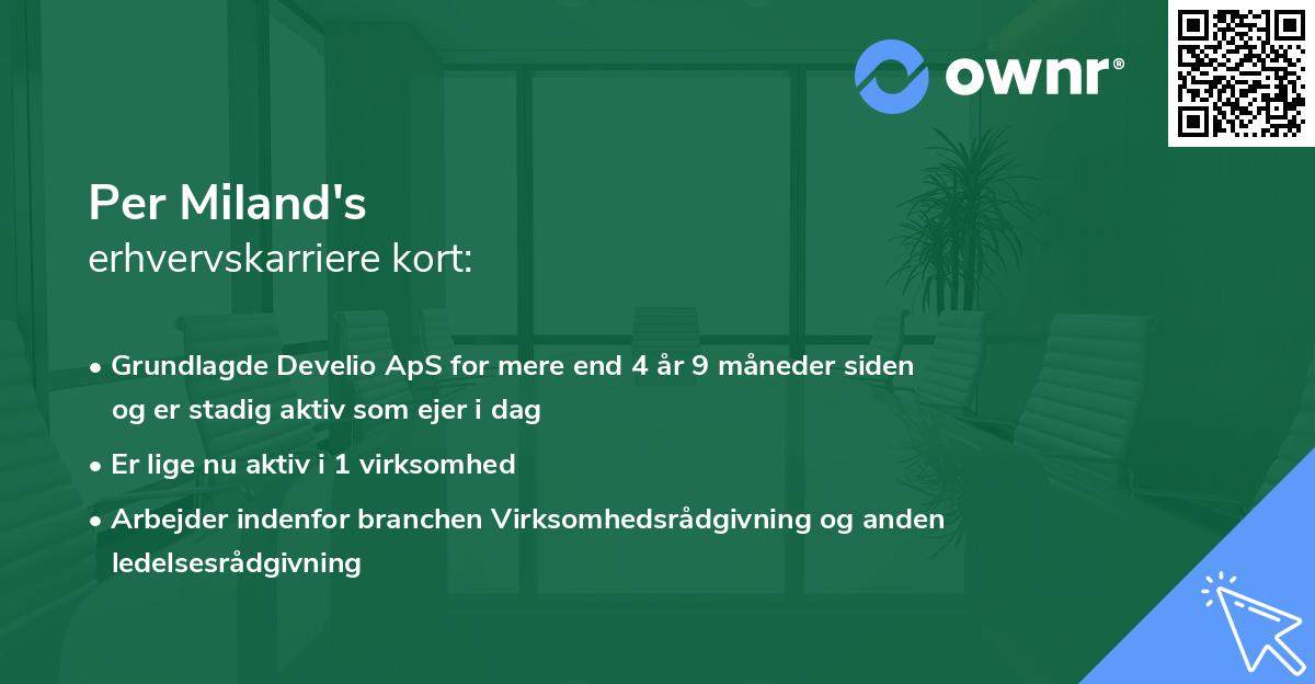 Per Miland's erhvervskarriere kort