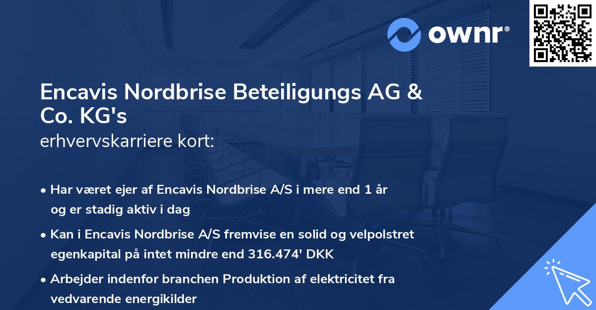 Encavis Nordbrise Beteiligungs AG & Co. KG's erhvervskarriere kort