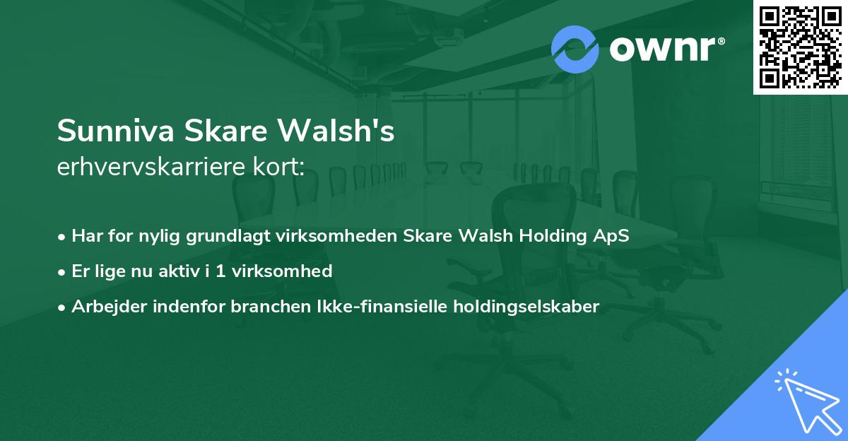 Sunniva Skare Walsh's erhvervskarriere kort