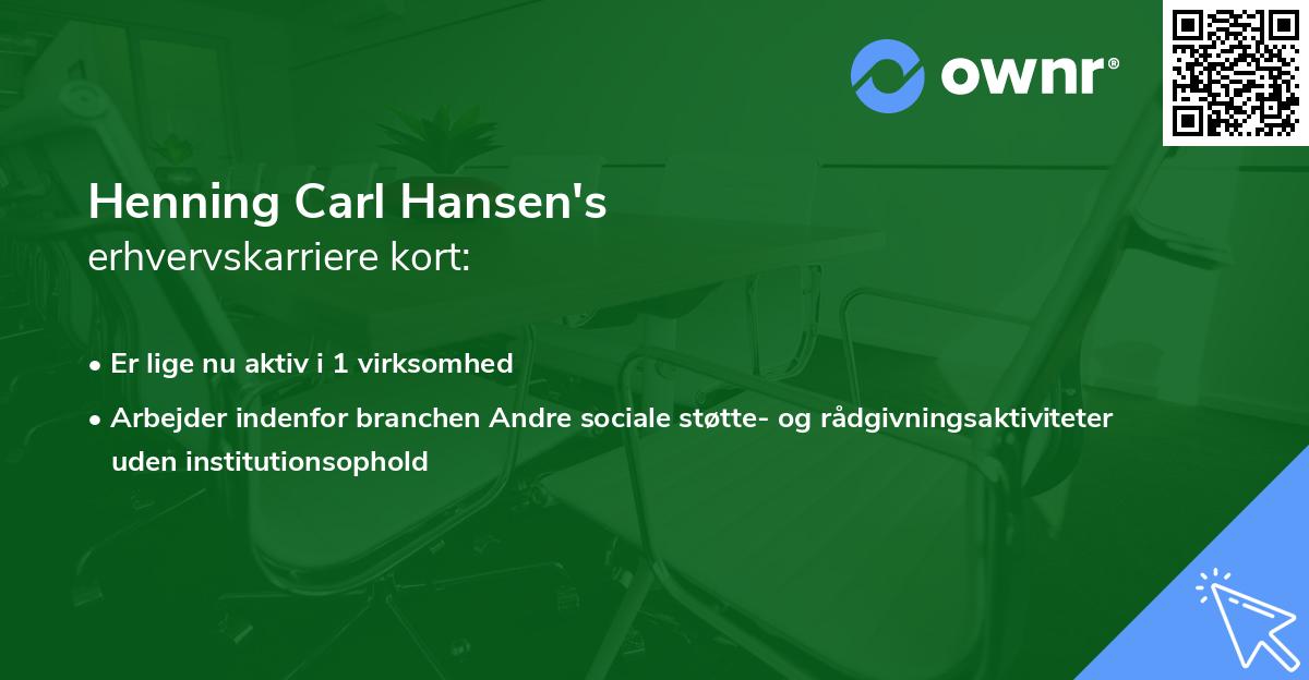 Henning Carl Hansen's erhvervskarriere kort