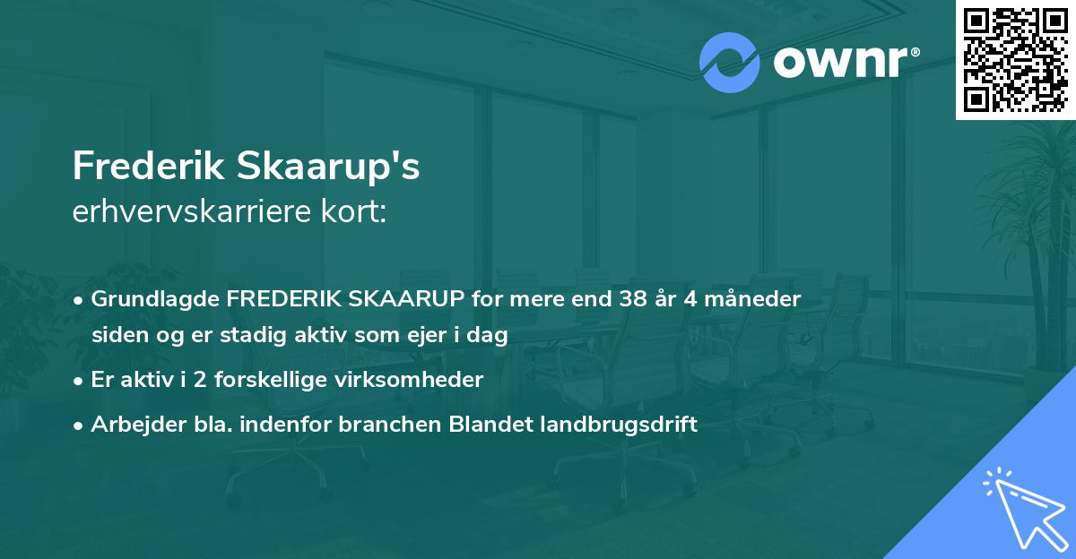 Frederik Skaarup's erhvervskarriere kort