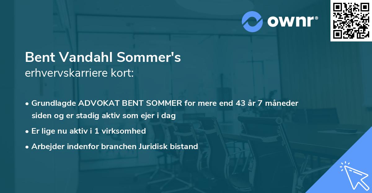 Bent Vandahl Sommer's erhvervskarriere kort