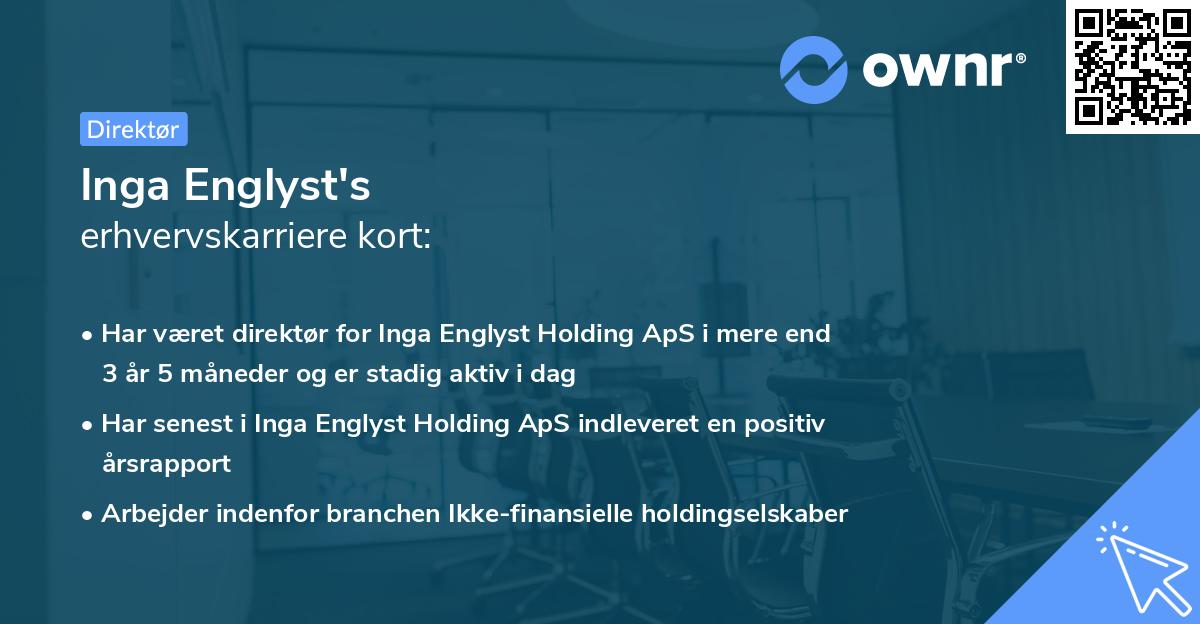 Inga Englyst's erhvervskarriere kort