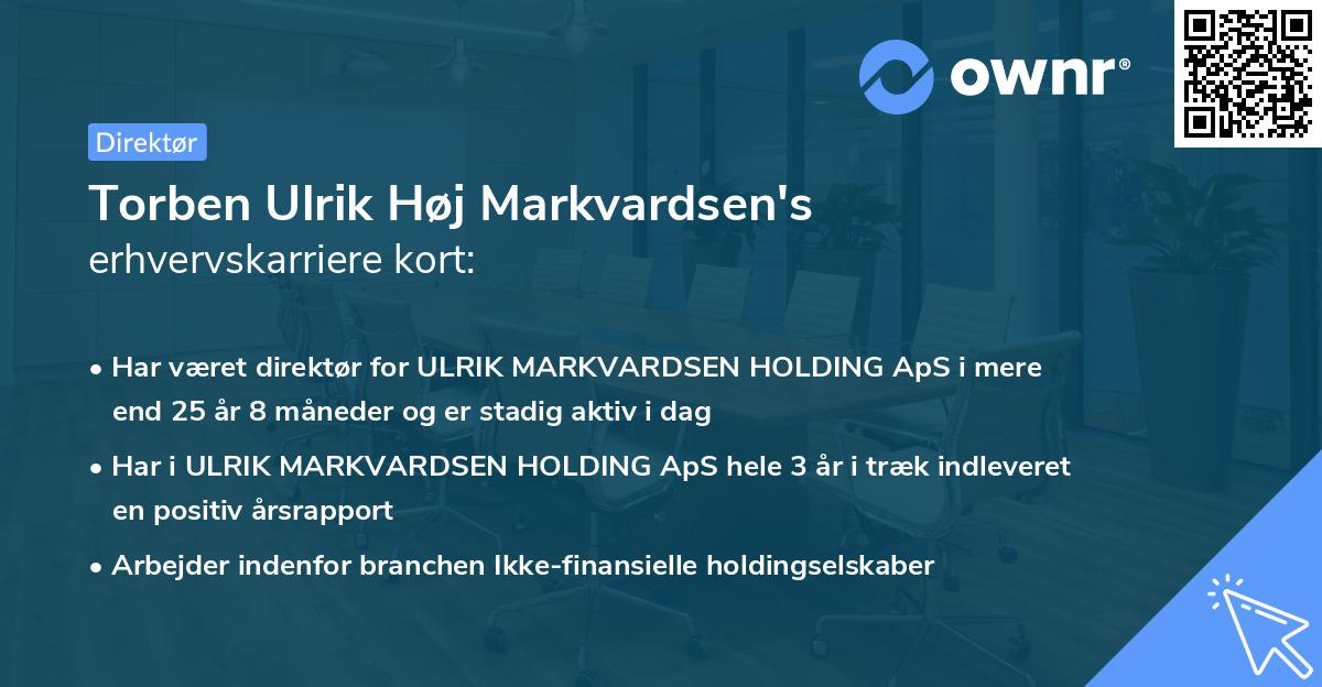 Torben Ulrik Høj Markvardsen's erhvervskarriere kort