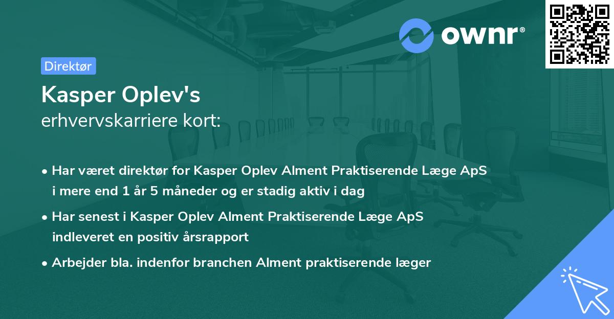 Kasper Oplev's erhvervskarriere kort