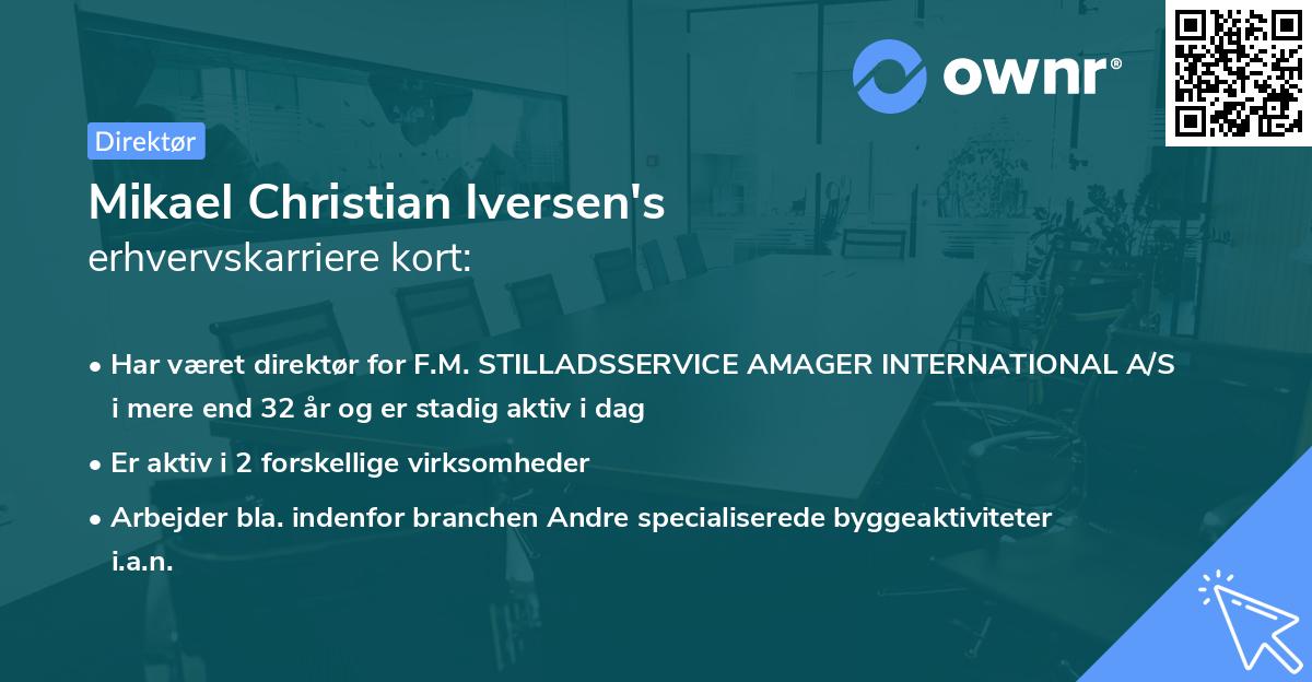 Mikael Christian Iversen's erhvervskarriere kort