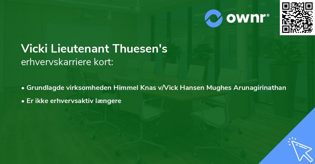 Vicki Lieutenant Thuesen's erhvervskarriere kort