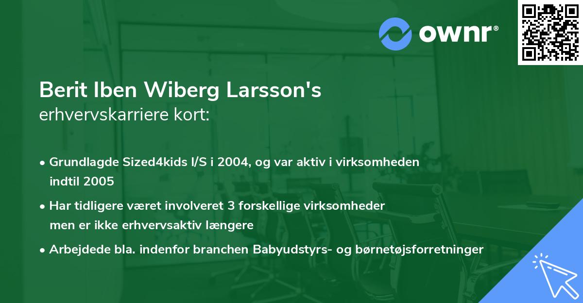 Berit Iben Wiberg Larsson's erhvervskarriere kort