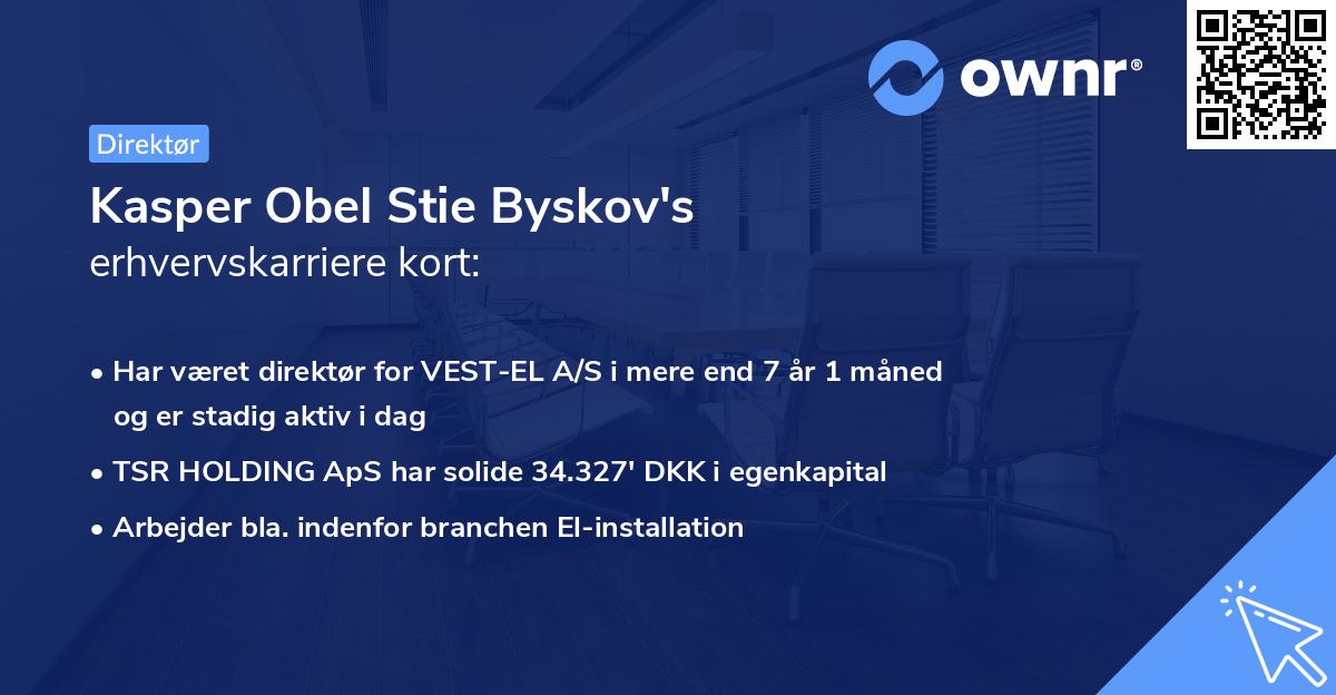 Kasper Obel Stie Byskov's erhvervskarriere kort