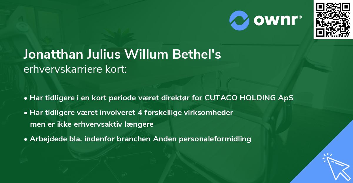 Jonatthan Julius Willum Bethel's erhvervskarriere kort
