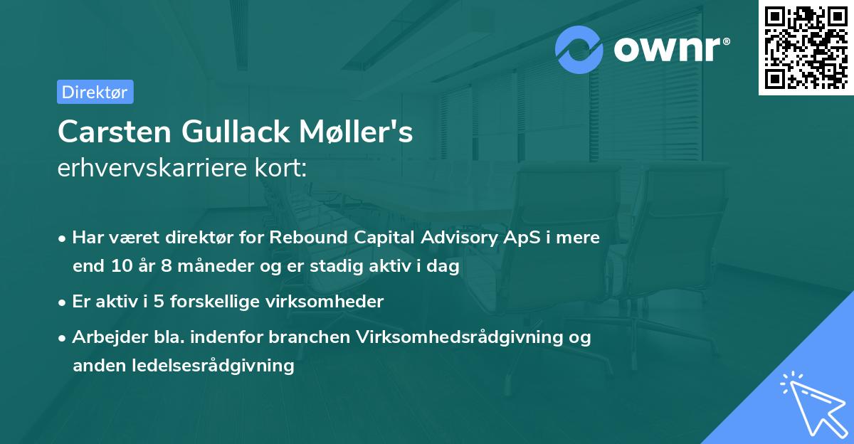 Carsten Gullack Møller's erhvervskarriere kort