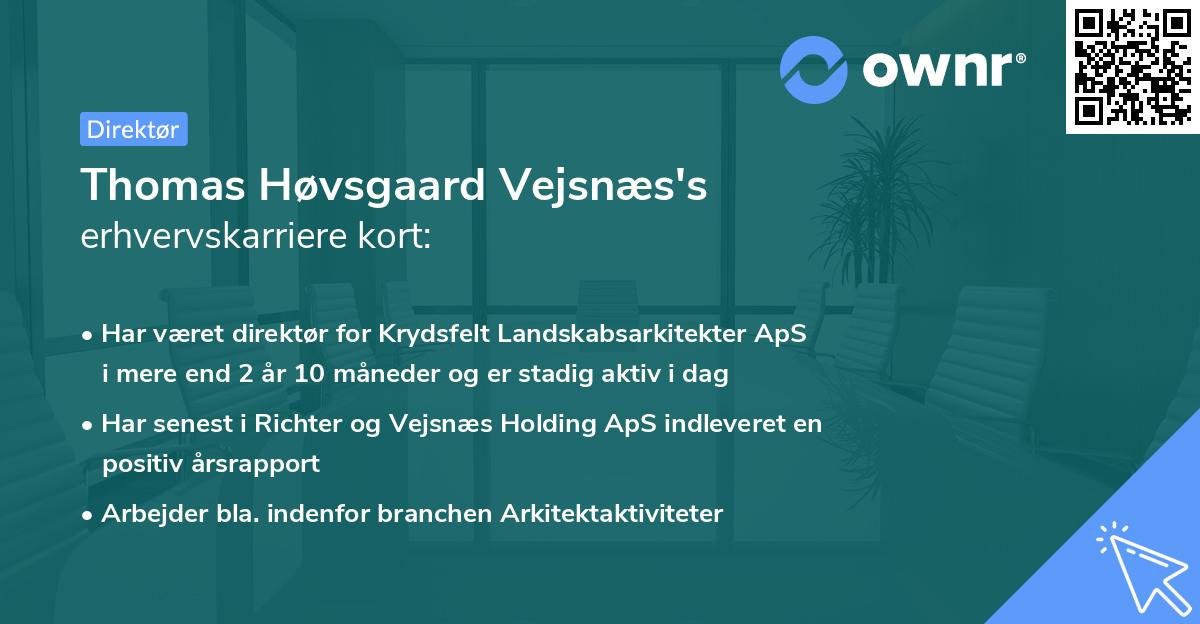 Thomas Høvsgaard Vejsnæs's erhvervskarriere kort