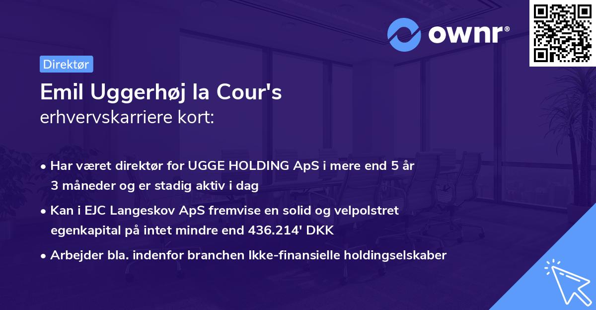 Emil Uggerhøj la Cour's erhvervskarriere kort