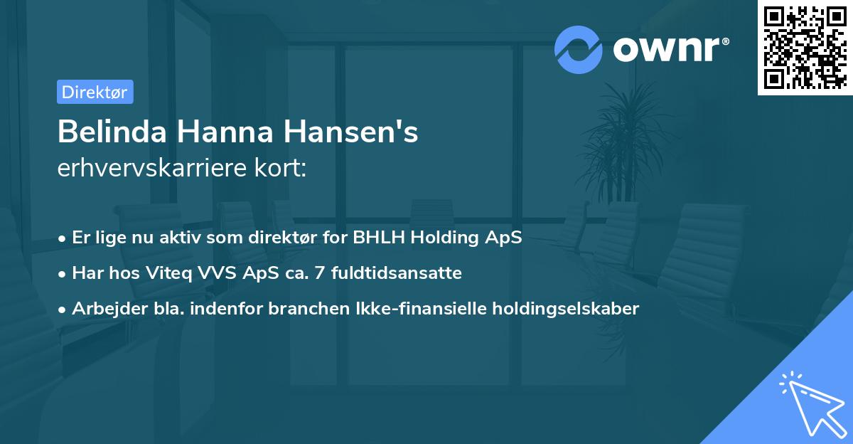 Belinda Hanna Hansen's erhvervskarriere kort
