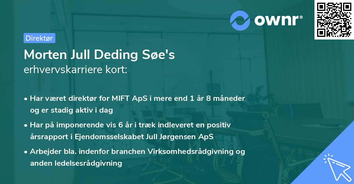 Morten Jull Deding Søe's erhvervskarriere kort