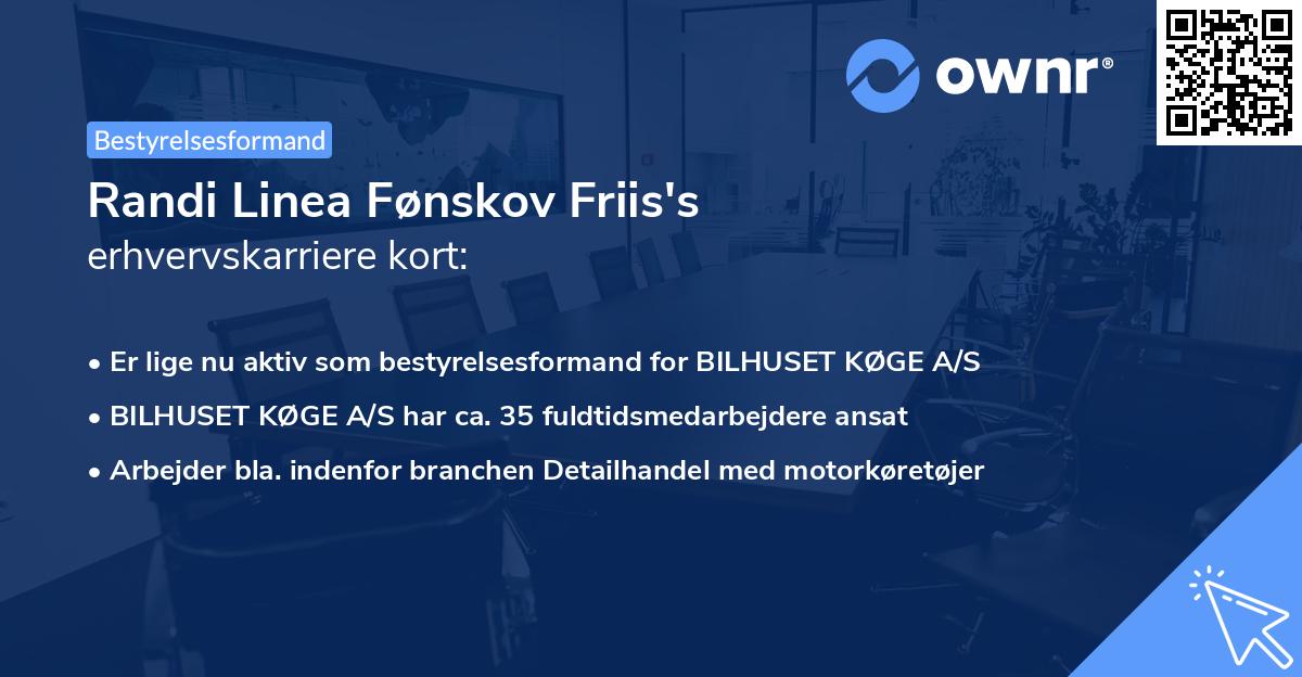 Randi Linea Fønskov Friis's erhvervskarriere kort