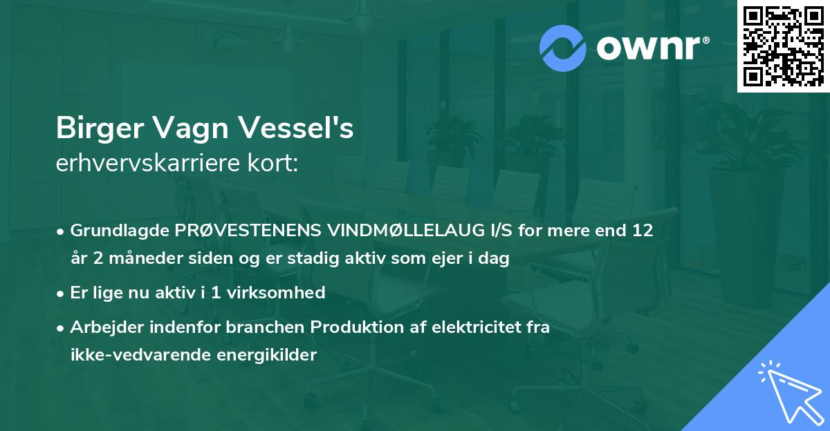 Birger Vagn Vessel's erhvervskarriere kort