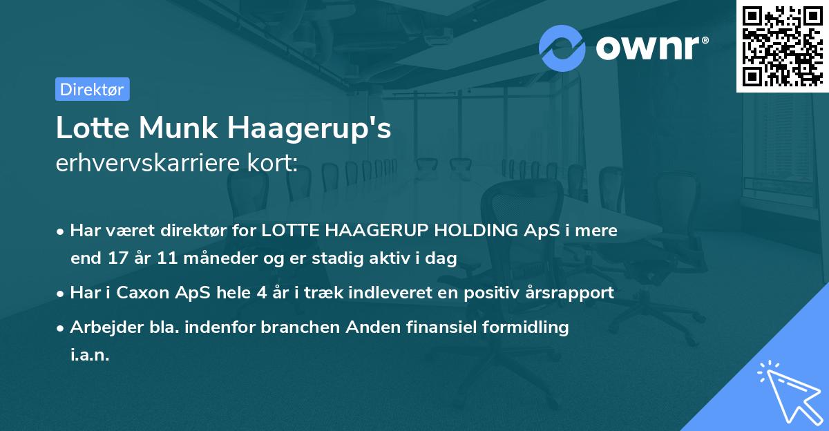 Lotte Munk Haagerup's erhvervskarriere kort