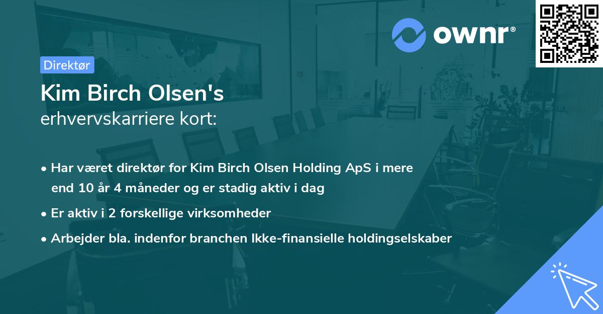 Kim Birch Olsen's erhvervskarriere kort