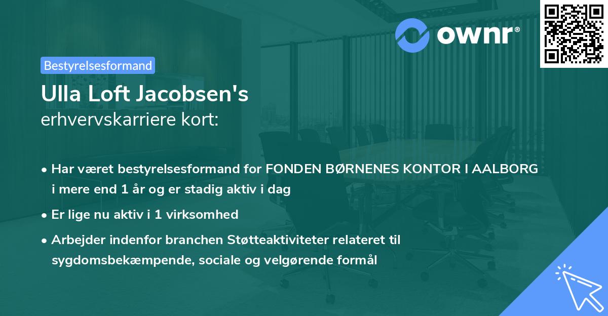 Ulla Loft Jacobsen's erhvervskarriere kort