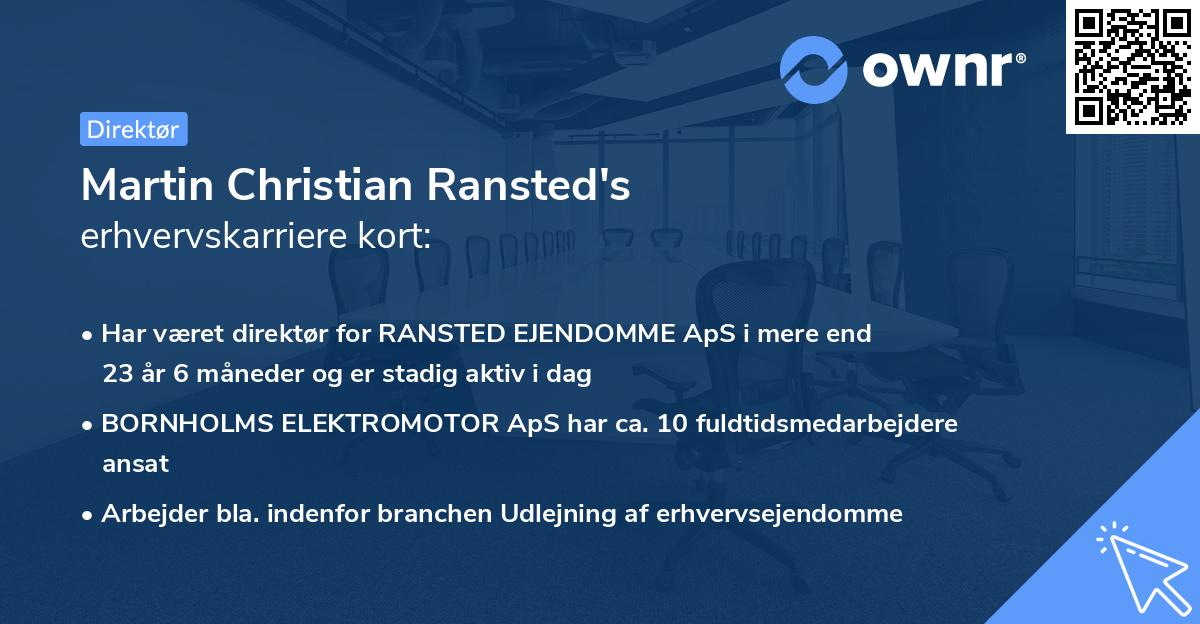 Martin Christian Ransted's erhvervskarriere kort