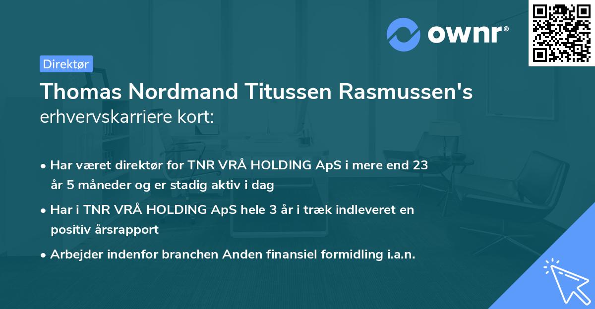 Thomas Nordmand Titussen Rasmussen's erhvervskarriere kort