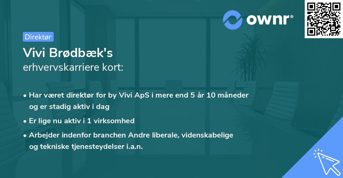 Vivi Brødbæk's erhvervskarriere kort