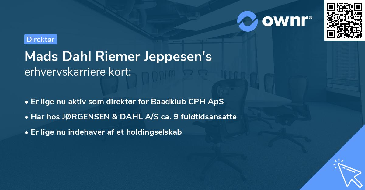 Mads Dahl Riemer Jeppesen's erhvervskarriere kort