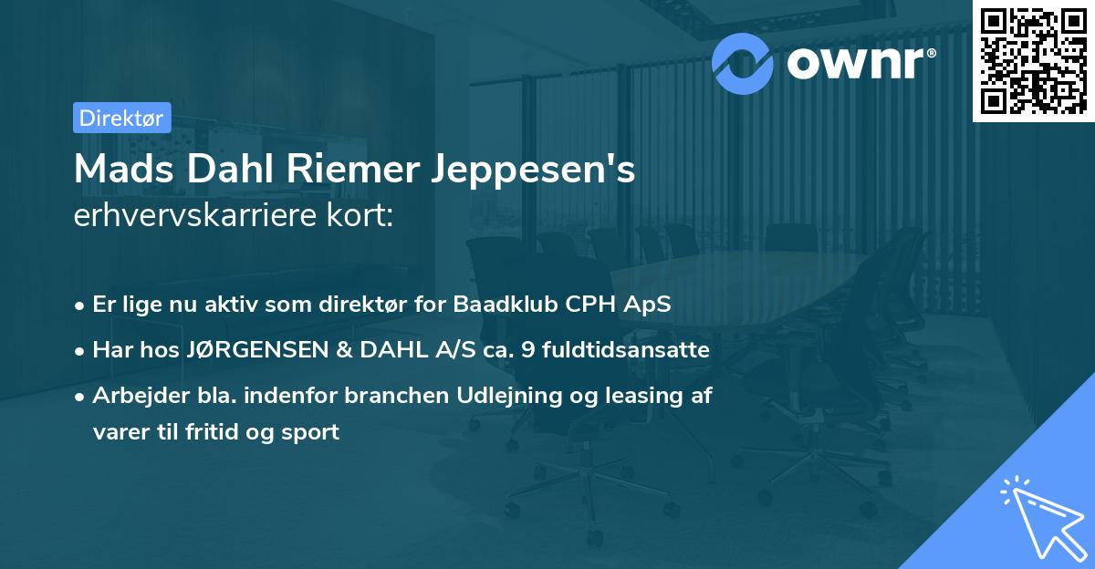 Mads Dahl Riemer Jeppesen's erhvervskarriere kort