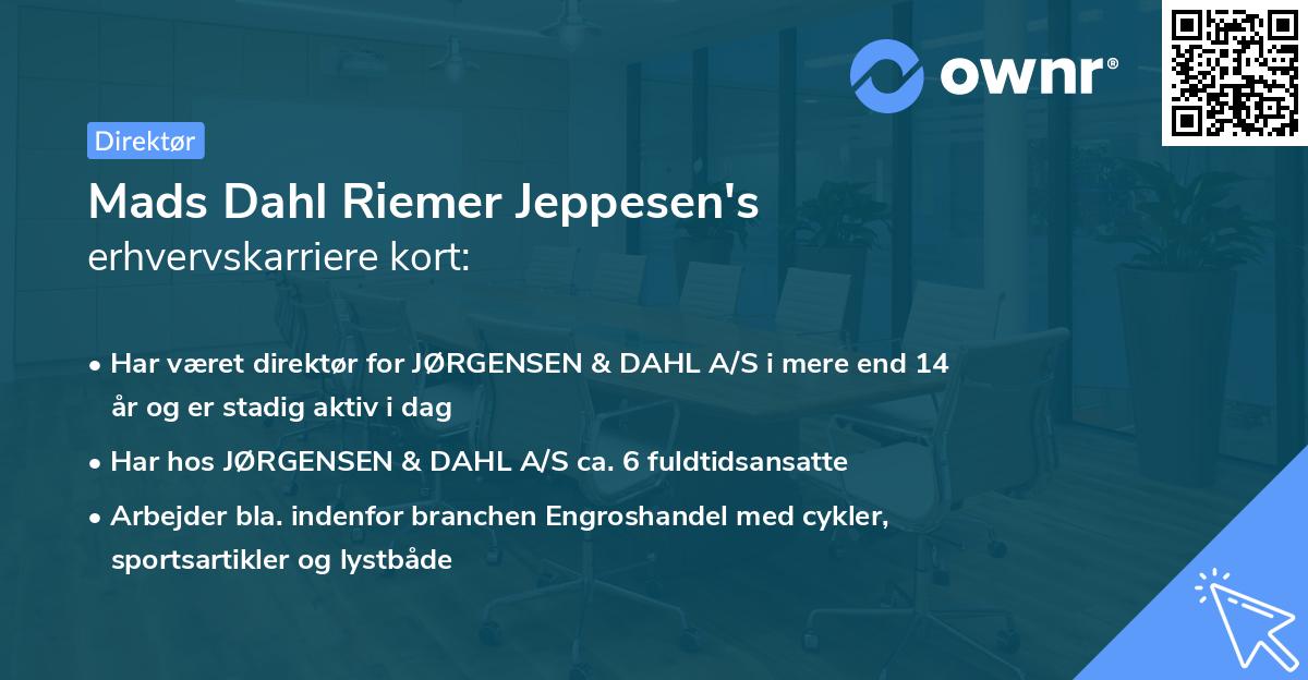 Mads Dahl Riemer Jeppesen's erhvervskarriere kort