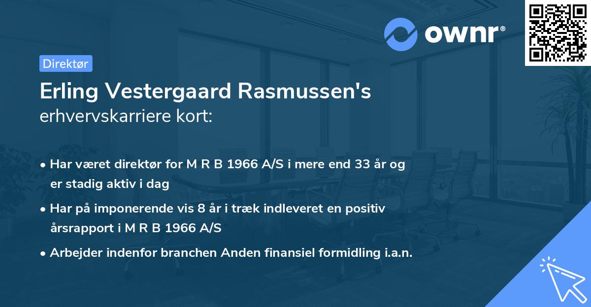 Erling Vestergaard Rasmussen's erhvervskarriere kort