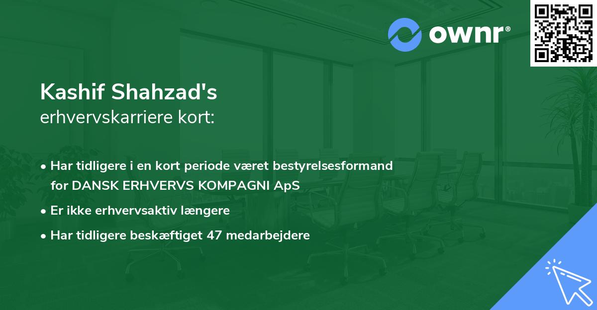 Kashif Shahzad's erhvervskarriere kort