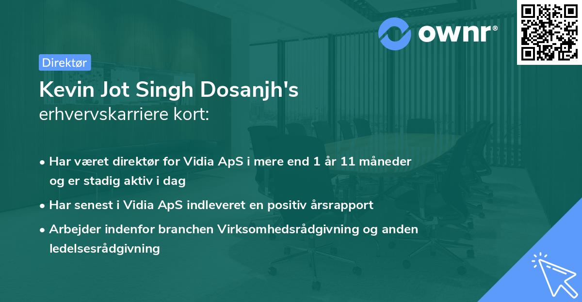 Kevin Jot Singh Dosanjh's erhvervskarriere kort