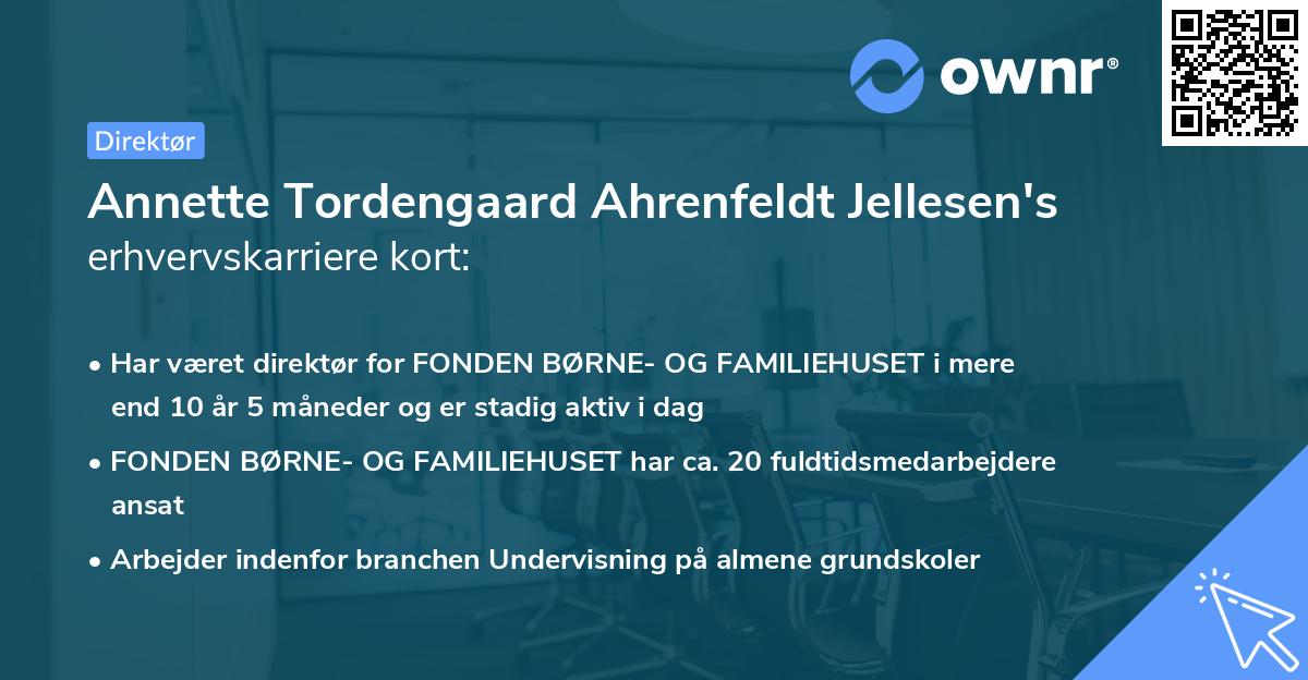 Annette Tordengaard Ahrenfeldt Jellesen's erhvervskarriere kort