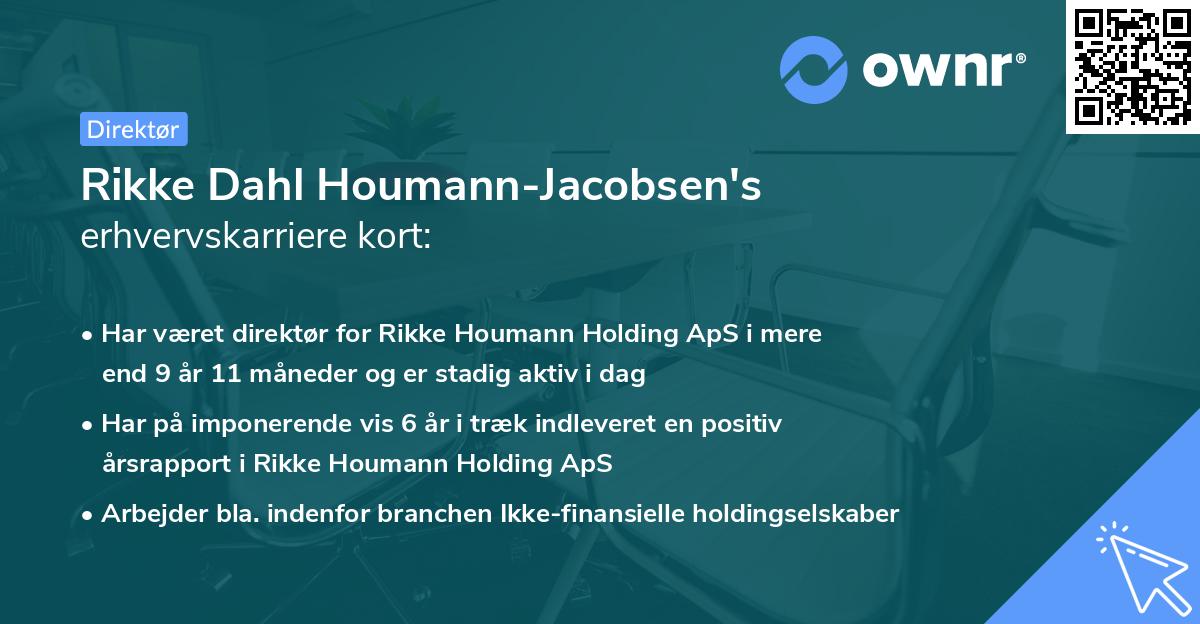 Rikke Dahl Houmann-Jacobsen's erhvervskarriere kort