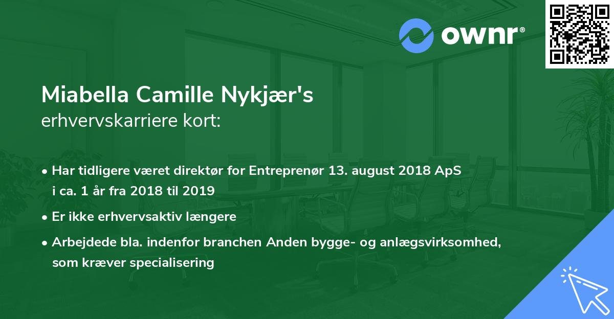 Miabella Camille Nykjær's erhvervskarriere kort
