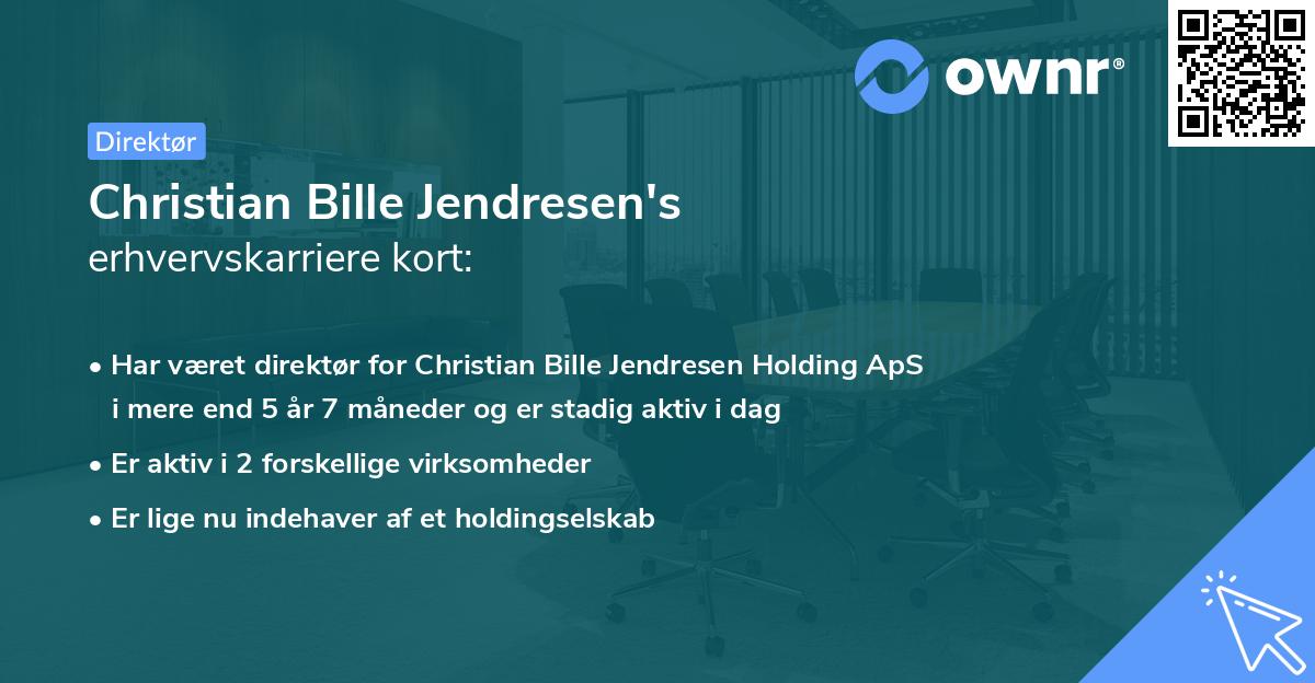 Christian Bille Jendresen's erhvervskarriere kort