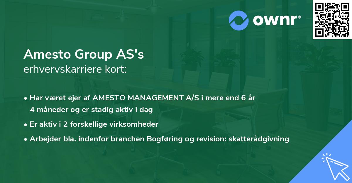 Amesto Group AS's erhvervskarriere kort