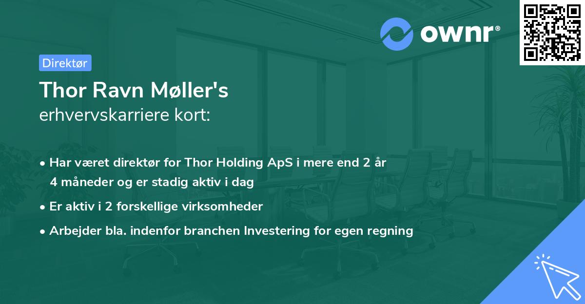 Thor Ravn Møller's erhvervskarriere kort