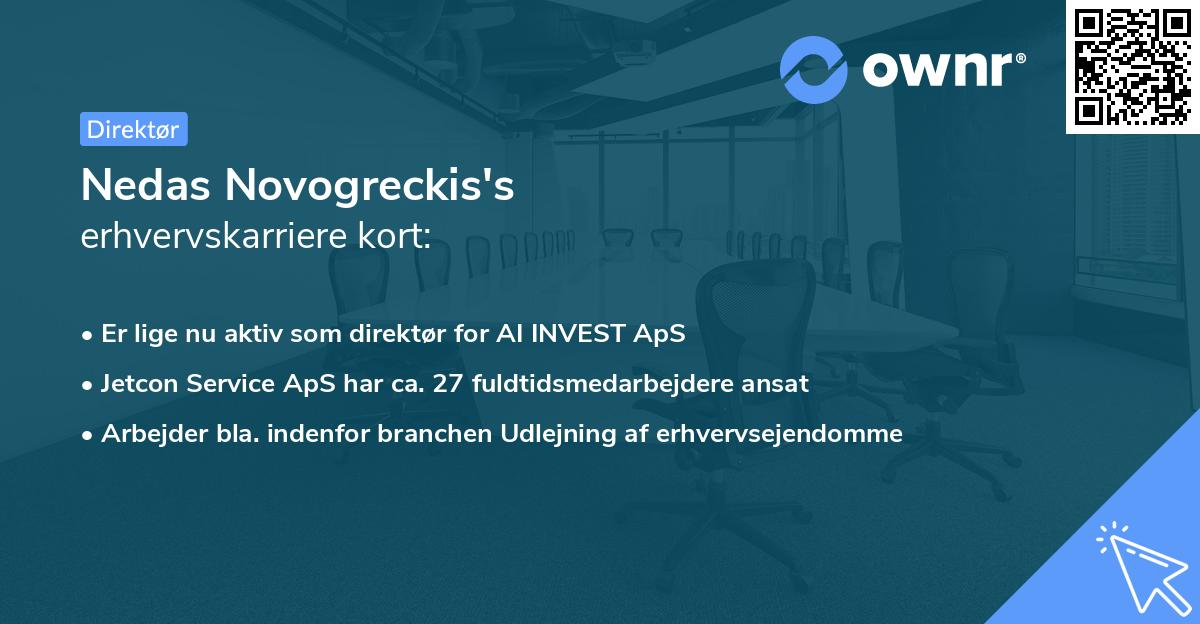 Nedas Novogreckis's erhvervskarriere kort