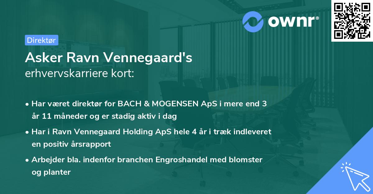 Asker Ravn Vennegaard's erhvervskarriere kort
