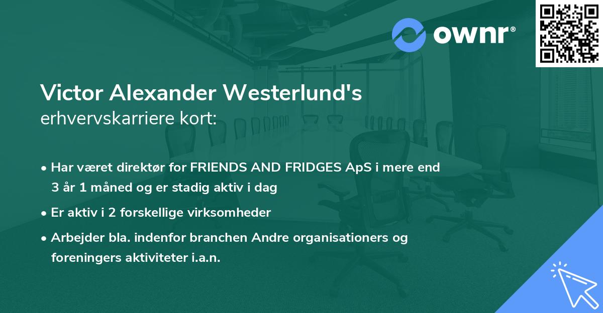Victor Alexander Westerlund's erhvervskarriere kort