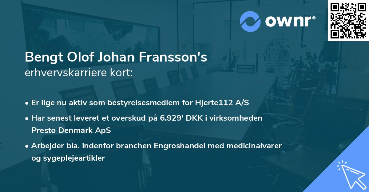 Bengt Olof Johan Fransson's erhvervskarriere kort