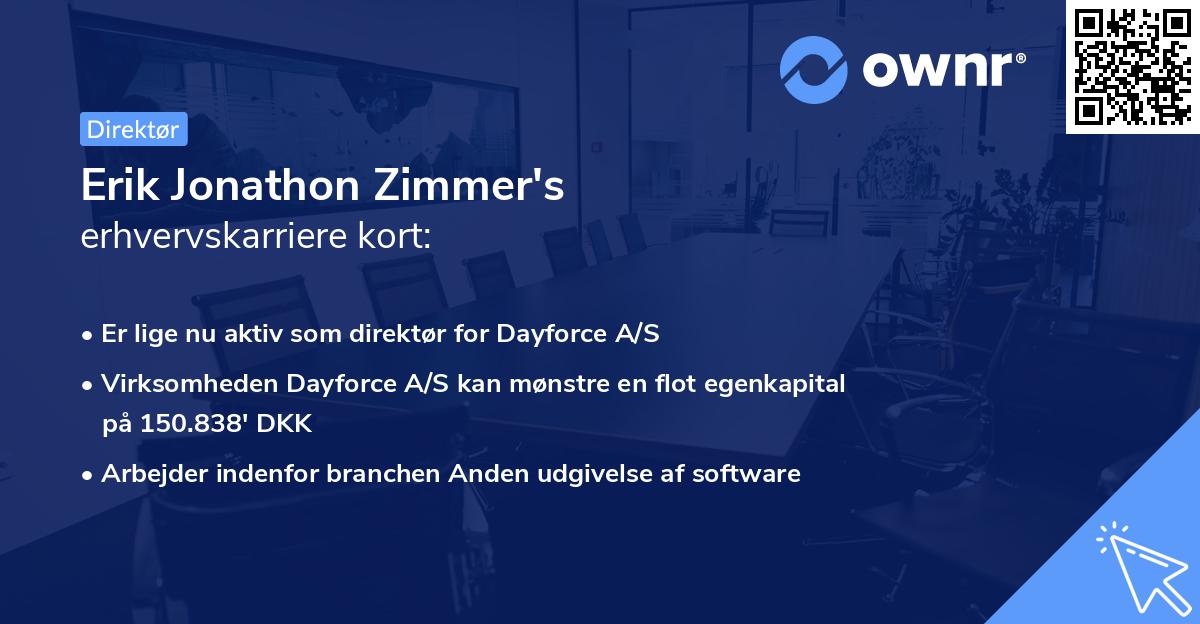 Erik Jonathon Zimmer's erhvervskarriere kort