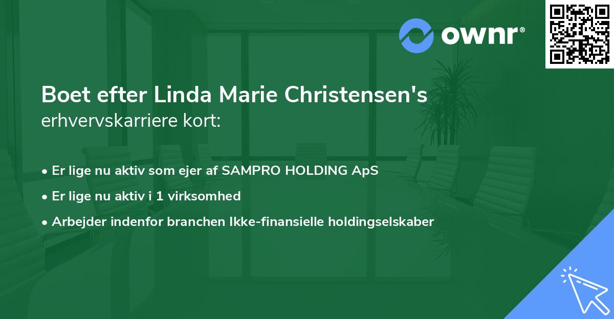 Boet efter Linda Marie Christensen's erhvervskarriere kort