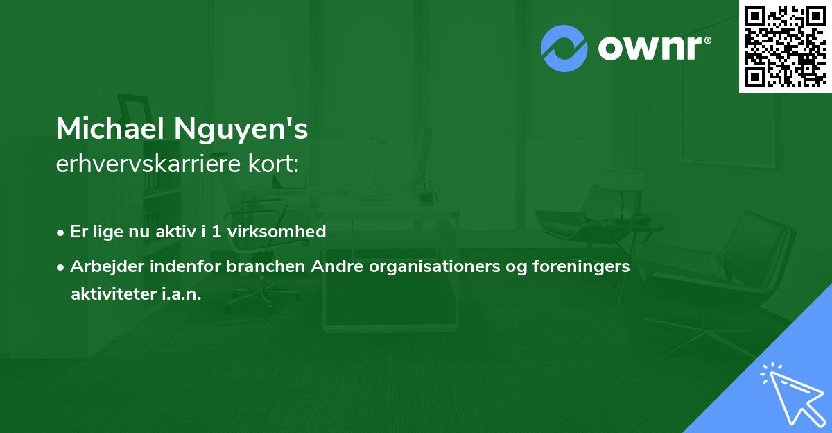 Michael Nguyen's erhvervskarriere kort