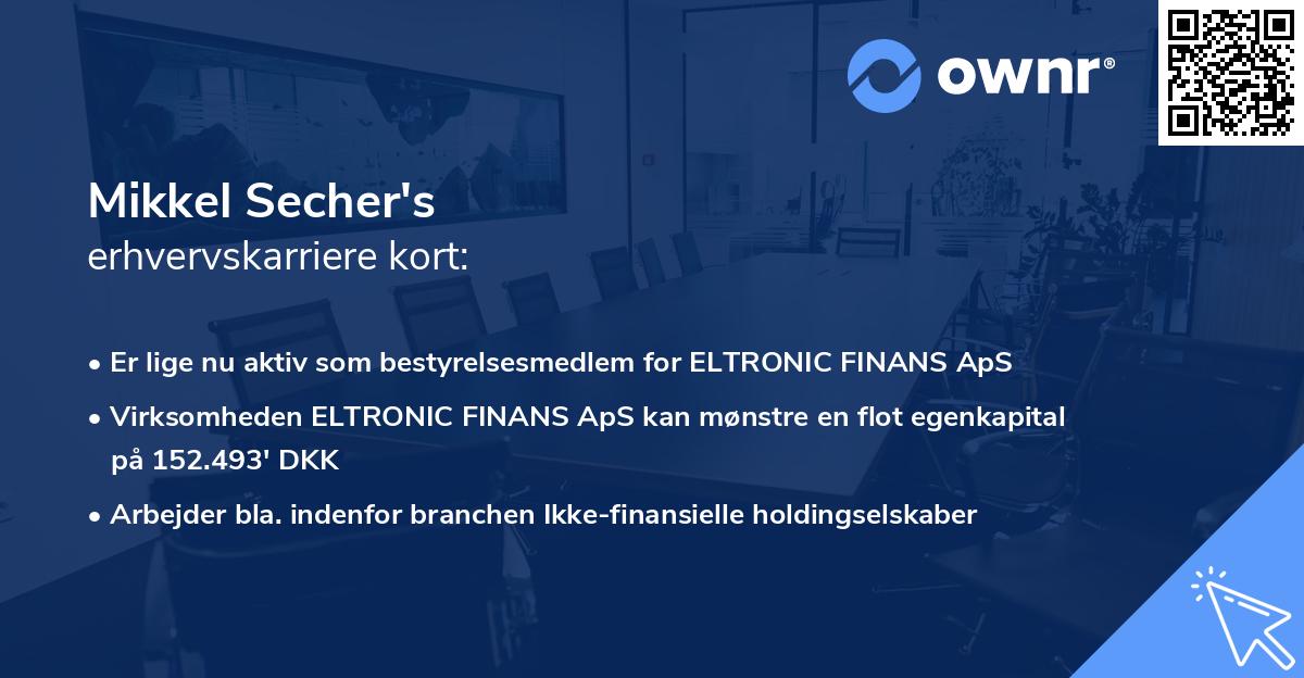 Mikkel Secher's erhvervskarriere kort