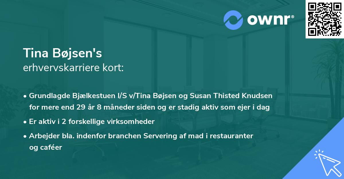 Tina Bøjsen's erhvervskarriere kort