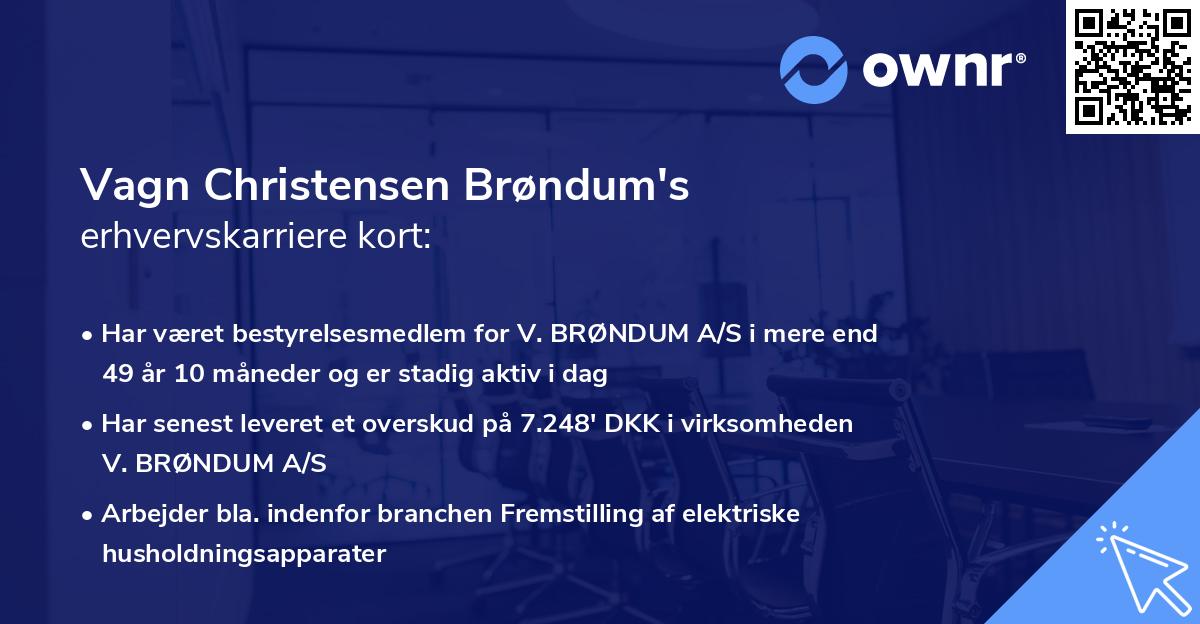 Vagn Christensen Brøndum's erhvervskarriere kort